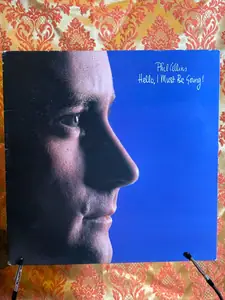 Phil Collins Hello I Must Be Going record sleeve