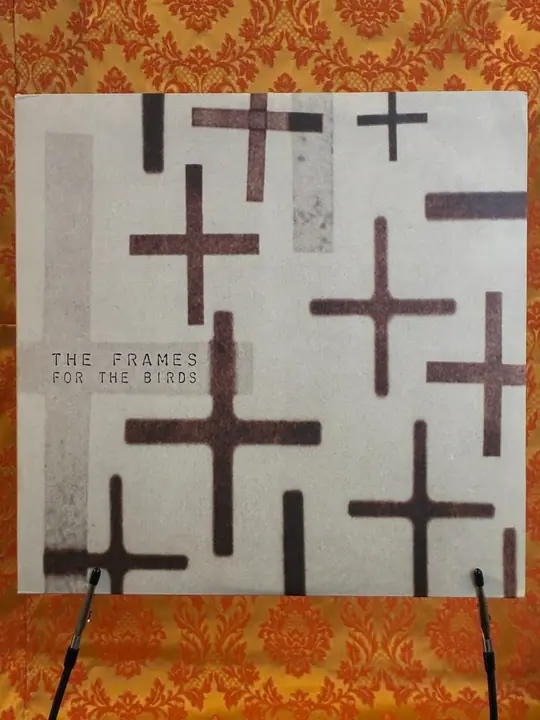 The Frames – For The Birds record sleeve