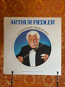 Arthur Fiedler – A Legendary Performer record sleeve